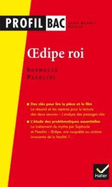 Profil - Sophocle/Pasolini, Oedipe Roi: Analyse Comparee Des Deux Oeuvres (Programme de Litterature Tle L Bac 2016-2017)