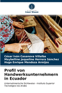 Profil von Handwerksunternehmern in Ecuador