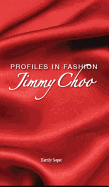 Profiles in Fashion: Jimmy Choo