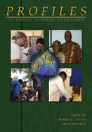 Profiles of African-American Missionaires