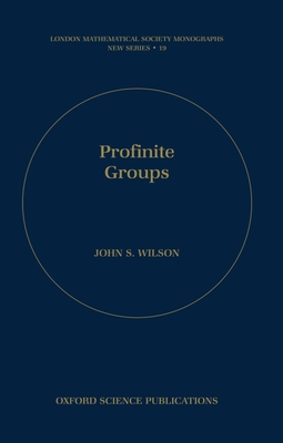 Profinite Groups - Wilson, John S