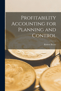 Profitability accounting for planning and control