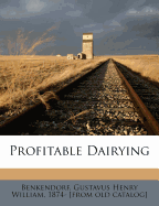 Profitable Dairying