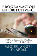 Programacin en Objective-C. Programa para MAC y iPhone