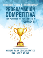 Programaci?n competitiva (CP4) - Volumen II: Manual para concursantes del ICPC y la IOI