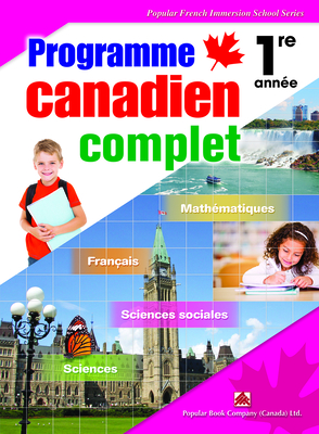 Programme Canadien Complet: Grade 1 - Popular Book Company