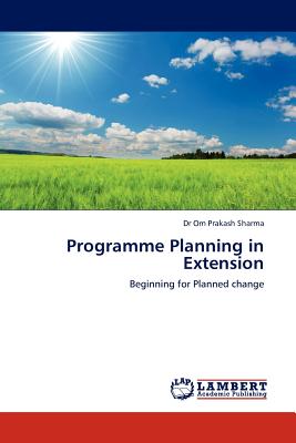 Programme Planning in Extension - Sharma, Om Prakash, Dr.