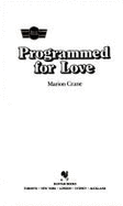 Programmed for Love - Crane, Marion