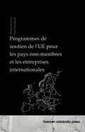 Programmes de soutien de l'UE pour les pays non-membres et les entreprises internationales