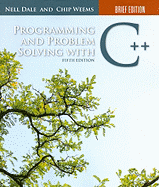 Programming and Problem Solving with C++ (Brief)