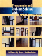 Programming and Problem Solving with C++ - Dale, Nell B.