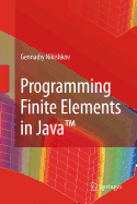 Programming Finite Elements in Java(tm)