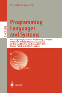Programming Languages and Systems: 12th European Symposium on Programming, ESOP 2003, Held as Part of the Joint European Conferences on Theory and Practice of Software, Etaps 2003, Warsaw, Poland, April 7-11, 2003, Proceedings