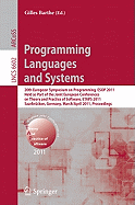 Programming Languages and Systems: 20th European Symposium on Programming, ESOP 2011, Held as Part of the Joint European Conference on Theory and Practice of Software, Etaps 2011, Saarbrcken, Germany, March 26--April 3, 2011, Proceedings