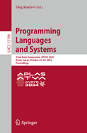 Programming Languages and Systems: 22nd Asian Symposium, APLAS 2024, Kyoto, Japan, October 22-24, 2024, Proceedings