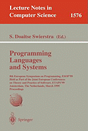 Programming Languages and Systems: 8th European Symposium on Programming, Esop'99 Held as Part of the Joint European Conferences on Theory and Practice of Software, Etaps'99, Amsterdam, the Netherlands, March 22-28, 1999 Proceedings