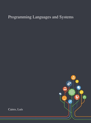 Programming Languages and Systems - Caires, Lus