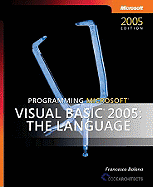 Programming Microsoft Visual Basic 2005: The Language