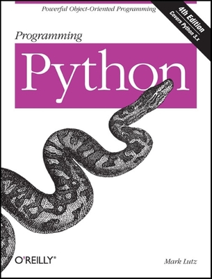 Programming Python: Powerful Object-Oriented Programming - Lutz, Mark