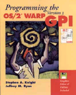 Programming the OS/2? Warp Version 3 GPI