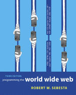 Programming the World Wide Web - Sebesta, Robert W