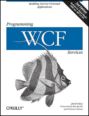 Programming WCF Services - Lowy, Juval