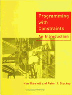 Programming with Constraints: An Introduction