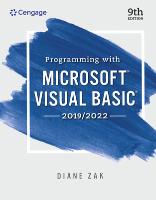 Programming With Microsoft Visual Basic 2019/2022 - Zak, Diane