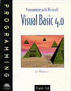 Programming with Microsoft Visual Basic 4.0 for Windows - Zak, Diane L