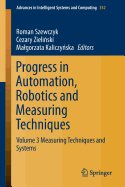 Progress in Automation, Robotics and Measuring Techniques: Volume 3 Measuring Techniques and Systems