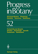 Progress in Botany: Structural Botany Physiology Genetics Taxonomy Geobotany/Fortschritte Der Botanik Struktur Physiologie Genetik Systematik Geobotanik