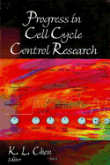 Progress in Cell Cycle Control Research