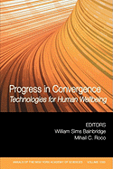 Progress in Convergence: Technologies for Human Wellbeing, Volume 1093