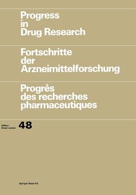 Progress in Drug Research / Fortschritte Der Arzneimittelforschung / Progrs Des Recherches Pharmaceutiques - Lien, Eric J, and Das, Arima, and Nandy, Partha