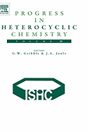 Progress in Heterocyclic Chemistry: Volume 20