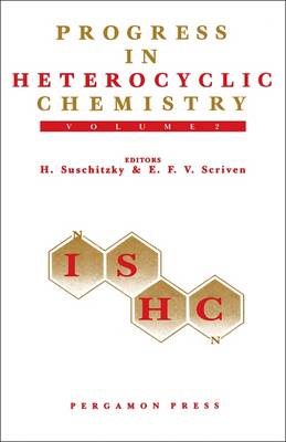 Progress in Heterocyclic Chemistry - Suschitzky, H., and Scriven, Eric F. V.