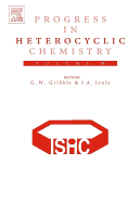 Progress in Heterocyclic Chemistry - Gribble, Gordon W, and Joule, John A, and Myilibrary