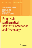 Progress in Mathematical Relativity, Gravitation and Cosmology: Proceedings of the Spanish Relativity Meeting Ere2012, University of Minho, Guimaraes, Portugal, September 3-7, 2012