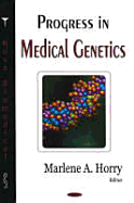 Progress in Medical Genetics