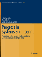 Progress in Systems Engineering: Proceedings of the Twenty-Third International Conference on Systems Engineering