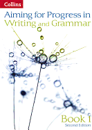 Progress in Writing and Grammar: Book 1