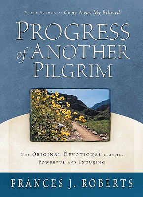 Progress of Another Pilgrim - Roberts, Frances J