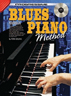 Progressive Blues Piano Method: With Poster