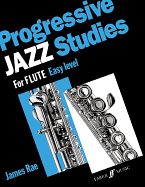 Progressive Jazz Studies for Flute, Easy Level