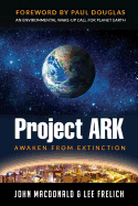 Project Ark: Awaken from Extinction