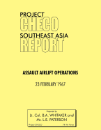 Project Checo Southeast Asia Study: Assault Airlift Operations