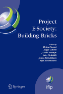 Project E-Society: Building Bricks - Periaux, Jacques (Editor), and Shaw, Richard P (Editor), and Gruber, Ralf (Editor)