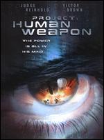 Project Human Weapon - Mitch Cox