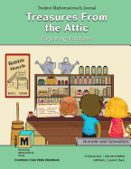 Project M3: Level 5-6: Treasures from the Attic: Exploring Fractions Student Mathematician's Journal