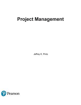 Project Management: Achieving Competitive Advantage - Pinto, Jeffrey